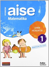 Books Frontpage Oporretan Aise Matematika Lehen Hezkuntza 1 Vacaciones Santillana