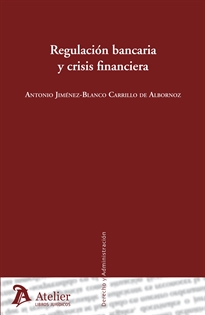 Books Frontpage Regulación bancaria y crisis financiera.