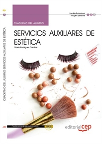 Books Frontpage Cuaderno del Alumno Servicios Auxiliares de Estética. Certificados de Profesionalidad