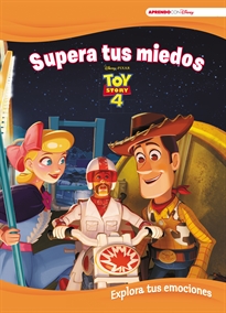 Books Frontpage Toy Story 4. Supera tus miedos. Explora tus emociones (Disney. Primeros aprendizajes)