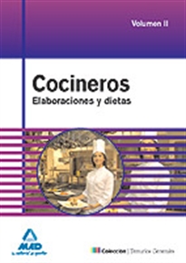 Books Frontpage Cocineros. Temario general. Elaboraciones y dietas. Volumen ii