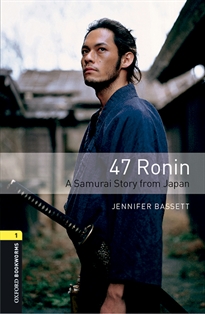 Books Frontpage Oxford Bookworms 1. 47 Ronin MP3 Pack