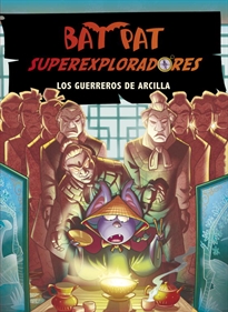 Books Frontpage Los guerreros de arcilla (Bat Pat Superexploradores 4)