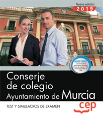Books Frontpage Conserje de colegio. Ayuntamiento de Murcia. Test y Simulacros de examen