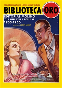 Books Frontpage Biblioteca Oro. Editorial Molino y la literatura popular. 1933-1956