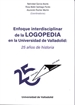 Front pageEnfoque Interdisciplinar De La Logopedia En La Universidad De Valladolid: 25 Años De Historia