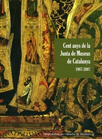 Books Frontpage Cent anys de la Junta de Museus de Museus de Catalunya 1907-2007