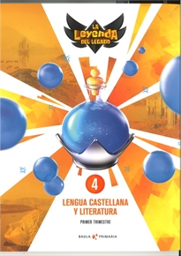 Books Frontpage Lengua castellana y literatura 4º primaria LA La Leyenda del Legado