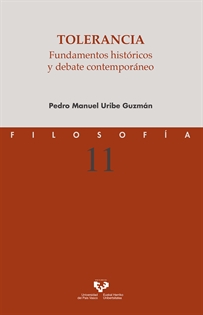 Books Frontpage Tolerancia. Fundamentos históricos y debate contemporáneo