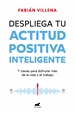 Portada del libro Despliega tu actitud positiva inteligente