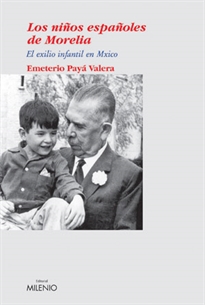 Books Frontpage Los niños españoles de Morelia: el exilio infantil en México