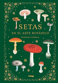 Books Frontpage Setas en el arte botánico