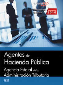 Books Frontpage Agentes de Hacienda Pública. Agencia Estatal de la Administración Tributaria. Test