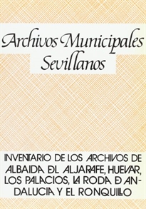 Books Frontpage Inventario archivos municipales Albaida del Aljarafe, Huevar,...