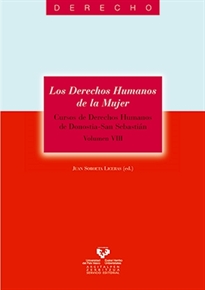 Books Frontpage Los derechos humanos de la mujer. Cursos de Derechos Humanos de Donostia – San Sebastián. Vol. VIII