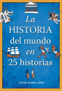 Books Frontpage La historia del mundo en 25 historias