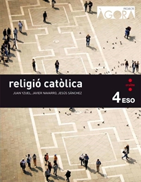 Books Frontpage Religió catòlica. 4 ESO. Àgora