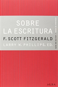 Books Frontpage Sobre la escritura. Francis Scott Fitzgerald