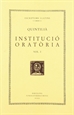 Front pageInstitució oratòria, vol. I: llibre I