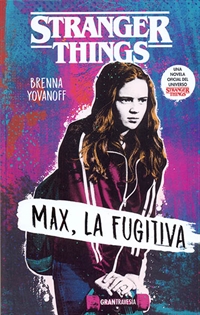 Books Frontpage Stranger Things: Max, la fugitiva