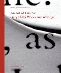 Books Frontpage An art of Limina. Gary Hill's. Works and writings