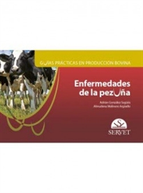 Books Frontpage Guías prácticas en producción bovina. Enfermedades de la pezuña