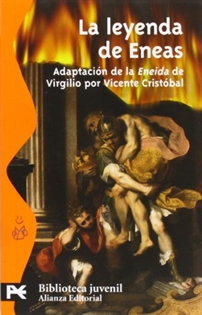 Books Frontpage La leyenda de Eneas: adaptación de la  Eneida de Virgilio