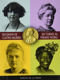 Books Frontpage Biografia De Cuatro Mujeres En Torno Al Premio Nobel