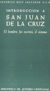 Books Frontpage Introducción a San Juan de la Cruz. El hombre, los escritos, el sistema