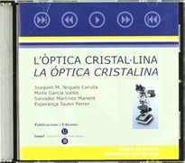 Books Frontpage L'òptica cristal·lina/La óptica cristalina (CD-ROM)