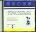 Front pageL'òptica cristal·lina/La óptica cristalina (CD-ROM)