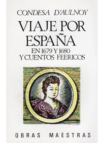 Books Frontpage 249. Viaje Por España En 1679, 2 Vols.