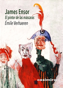 Books Frontpage James Ensor - El pintor de las máscaras