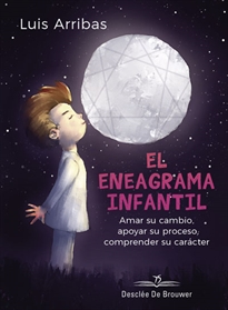 Books Frontpage El eneagrama infantil. Amar su cambio, apoyar su proceso comprender su carácter