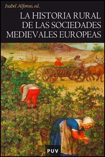 Books Frontpage La historia rural de las sociedades medievales europeas