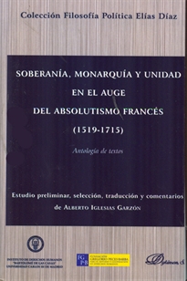 Books Frontpage Soberanía, monarquía y unidad en el auge del absolutismo francés. 1519-1715