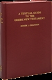Front pageA Textual Guide to the Greek New Testament
