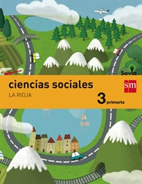 Books Frontpage Ciencias sociales. 3 Primaria. Savia. La Rioja
