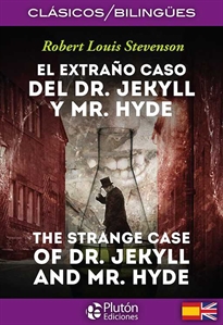 Books Frontpage El Extraño Caso del Dr Jekyll y Mr Hyde / The Strange Case of Dr. Jekyll and Mr. Hyde