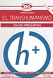 Front pageEl transhumanismo en 100 preguntas