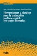 Front pageHerramientas y técnicas para la traducción inglés-español: los textos literarios
