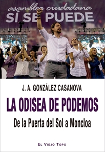 Books Frontpage La odisea de Podemos. De la Puerta del Sol a Moncloa