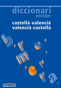 Books Frontpage Diccionari escolar castellà - valencià / valencià - castellà