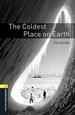Front pageOxford Bookworms 1. Coldest Place on Earth MP3 Pack