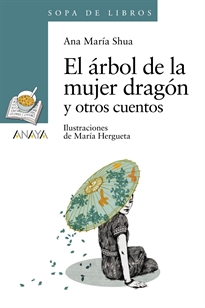 Books Frontpage El árbol de la mujer dragón y otros cuentos