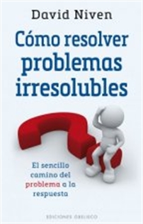 Books Frontpage Cómo resolver problemas irresolubles