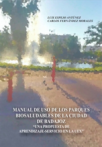 Books Frontpage Manual de uso de los parques biosaludables de la ciudad de Badajoz