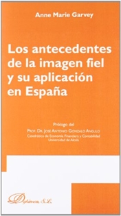 Books Frontpage Los antecedentes de la imagen fiel y su aplicación en España