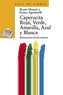 Books Frontpage Caperucita Roja, Verde, Amarilla, Azul y Blanca