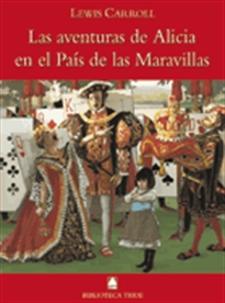 Books Frontpage Biblioteca Teide 018 - Las aventuras de Alícia en el país de las maravillas -Lewis Carroll-